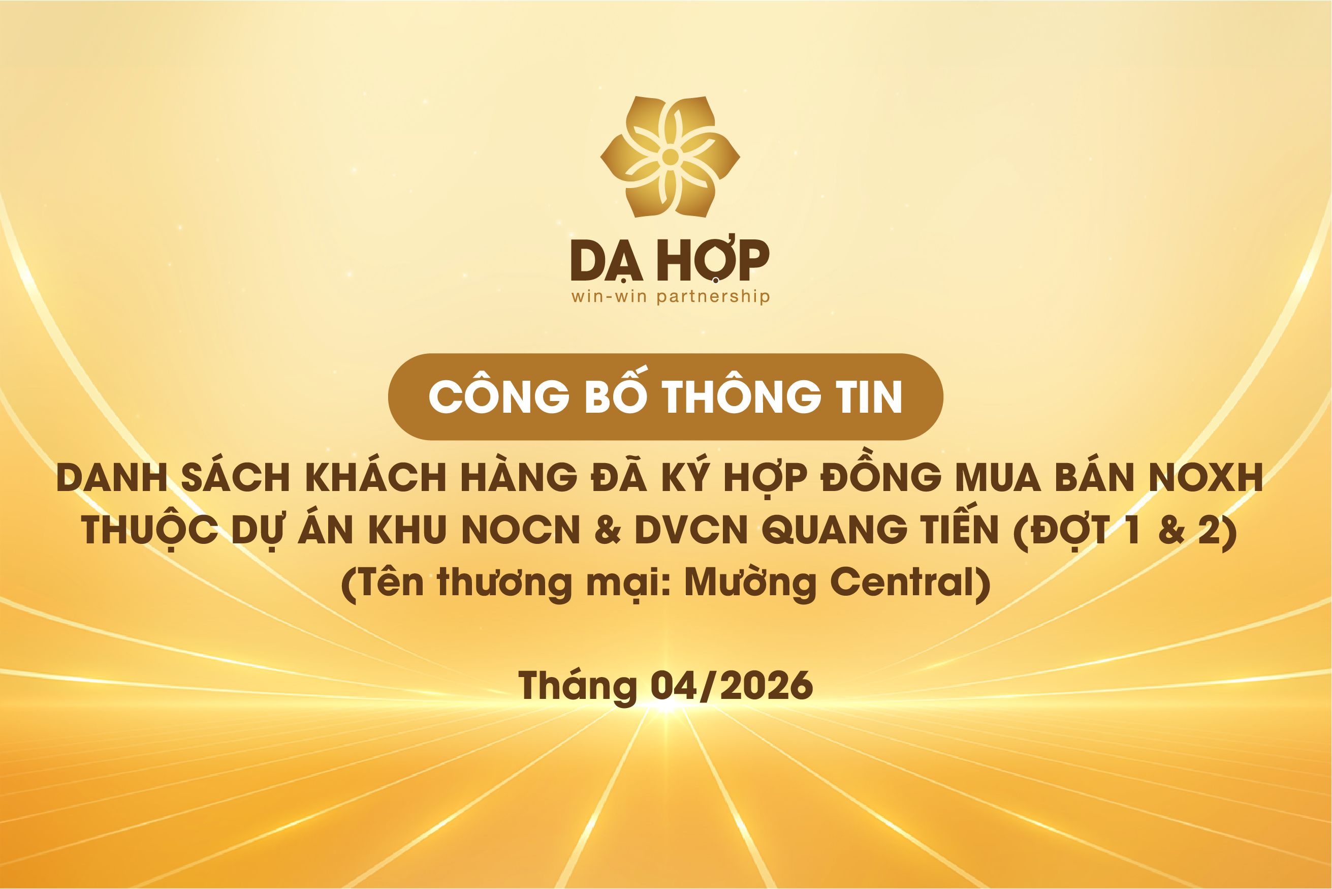Công bố danh sách khách hàng đã ký hợp đồng mua NOXH dự án Khu NOCN & DVCN Quang Tiến (Đợt 1 & 2)